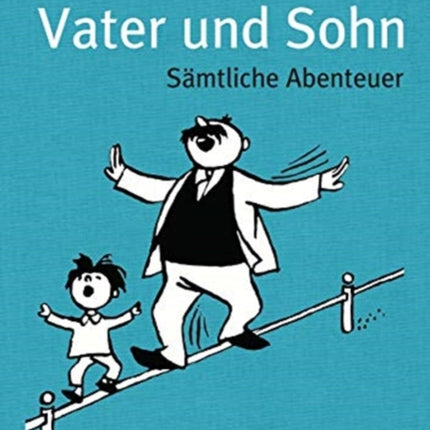 Vater und Sohn Smtliche Abenteuer