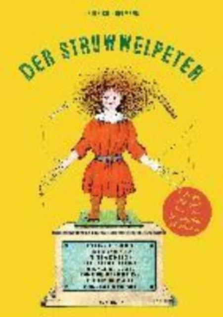 Struwwelpeter. Ende gut alles gut. Die Neufassung des Klassikers