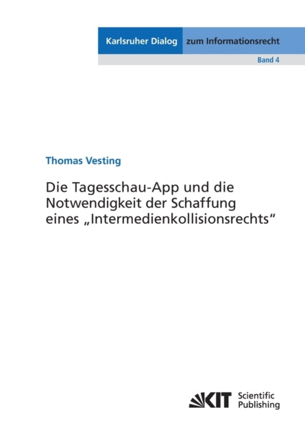 Die Tagesschau-App und die Notwendigkeit der Schaffung eines