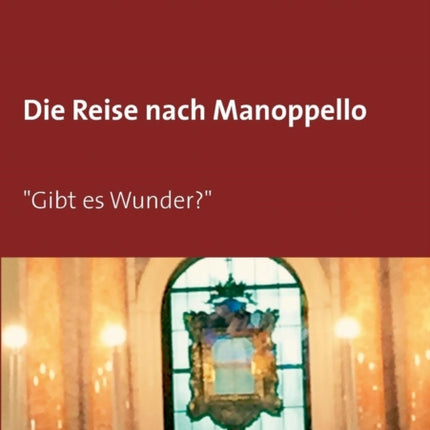 Die Reise nach Manoppello