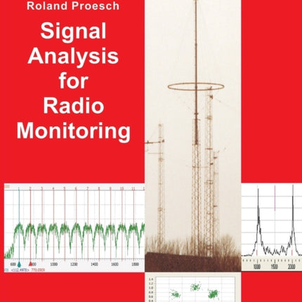 Signal Analysis for Radio Monitoring