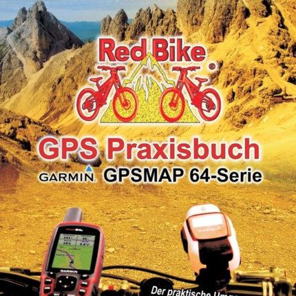 GPS Praxisbuch Garmin GPSMAP64 -Serie: Der