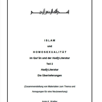 Islam und Homosexualität im Qur'ân und der