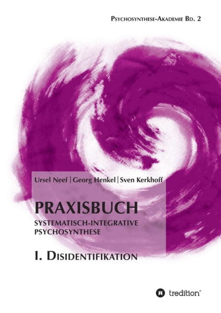 Praxisbuch Systematisch-Integrative