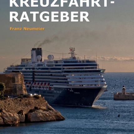 Der cruisetricks.de Kreuzfahrt-Ratgeber: Tipps,