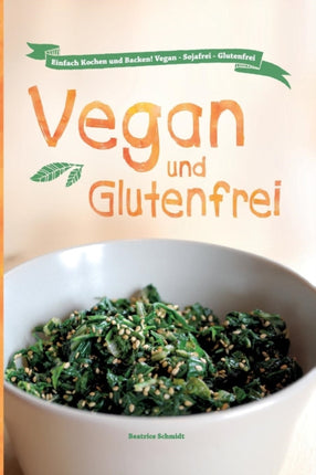 Vegan und Glutenfrei
