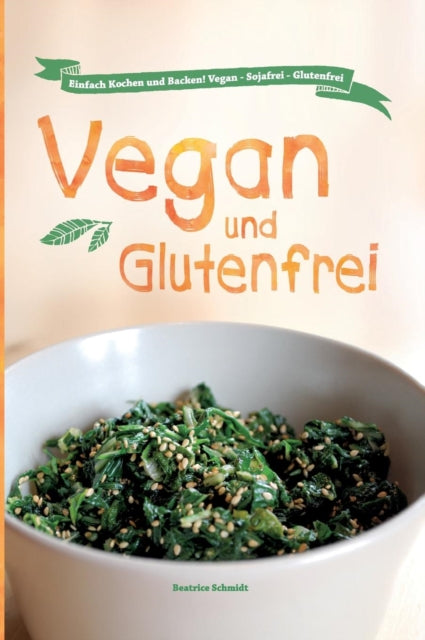 Vegan und Glutenfrei