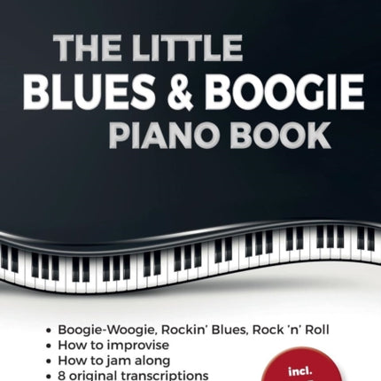 The Little Blues & Boogie Piano Book