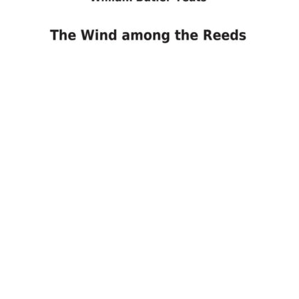 The Wind among the Reeds
