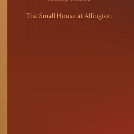 The Small House at Allington