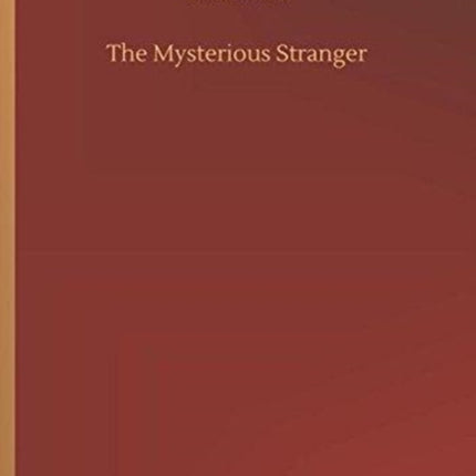 The Mysterious Stranger