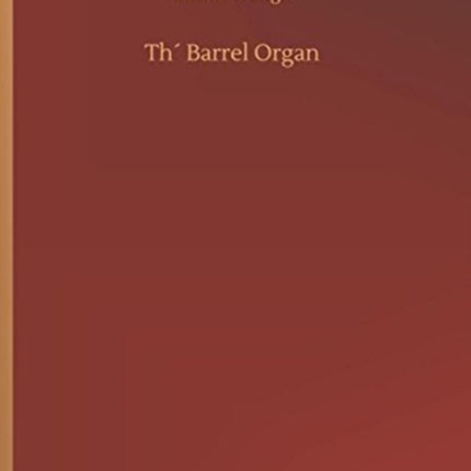 Th´ Barrel Organ