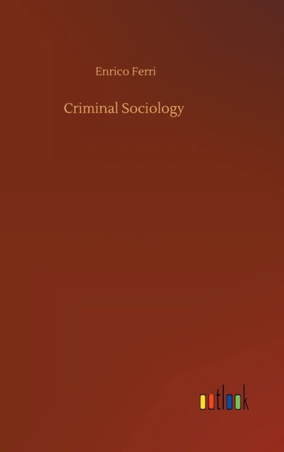 Criminal Sociology