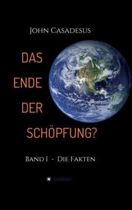Das Ende der Schöpfung?