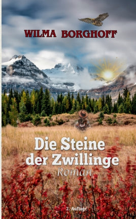 Die Steine der Zwillinge: 2. Auflage