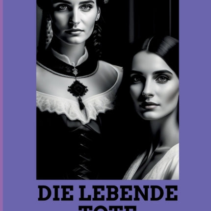 Die lebende Tote: Mystery-Krimi