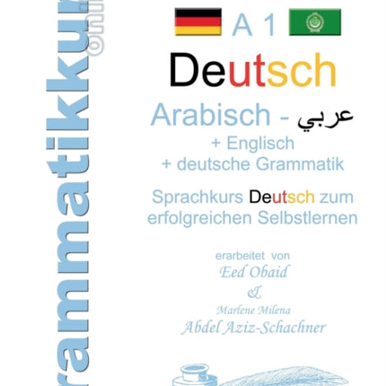 Wörterbuch Deutsch - Arabisch - Englisch A1
