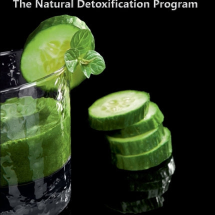 Gentle Detox: The Natural Detoxification Program