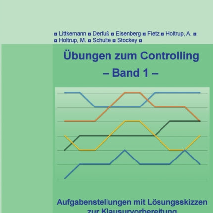 Übungen zum Controlling - Band 1: