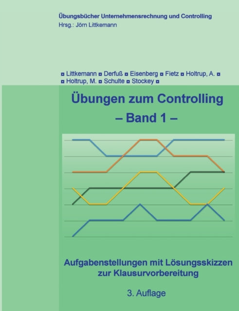 Übungen zum Controlling - Band 1: