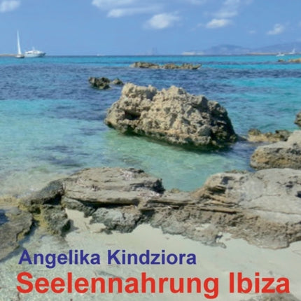 Seelennahrung Ibiza
