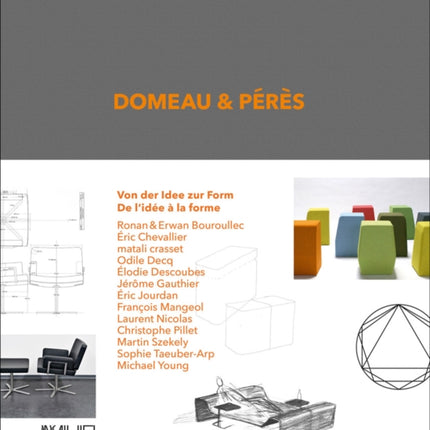 Domeau & Pérès: Von der Idee zur Form