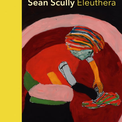 Sean Scully: Eleuthera