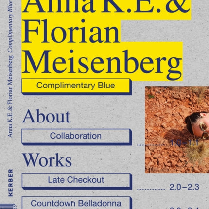 Anna K.E. & Florian Meisenberg: Complimentary Blue