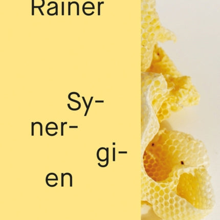 Josef Rainer: Synergies