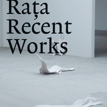 Bogdan Rața: Recent Works