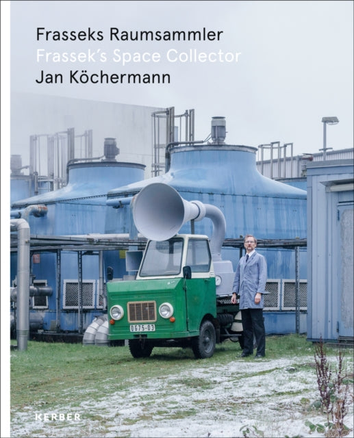 Jan Köchermann: Frassek’s Space Collector