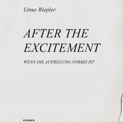 Linus Riepler: After the Excitement