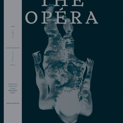 The Opéra: Anniversary Issue - 2022