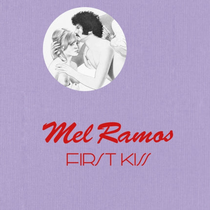 Mel Ramos: First Kiss