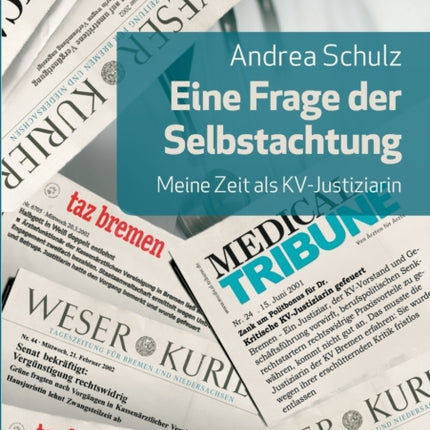 Eine Frage der Selbstachtung: Meine Zeit als