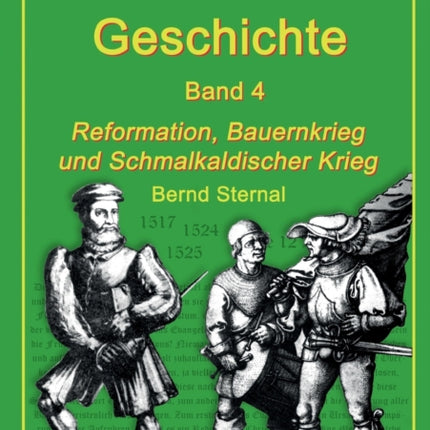 Die Harz - Geschichte 4: Reformation, Bauernkrieg