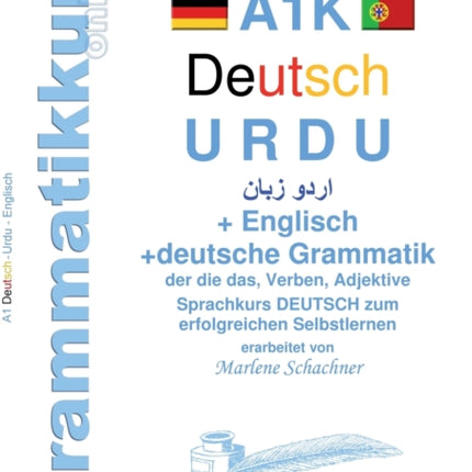 Wörterbuch A1K Deutsch - Urdu - Englisch: Lernwortschatz A1 Sprachkurs DEUTSCH zum erfolgreichen Selbstlernen