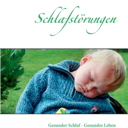 Schlafstörungen: Gesunder Schlaf - Gesundes Leben
