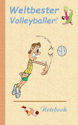 Weltbester Volleyballer: Motiv Notizbuch,
