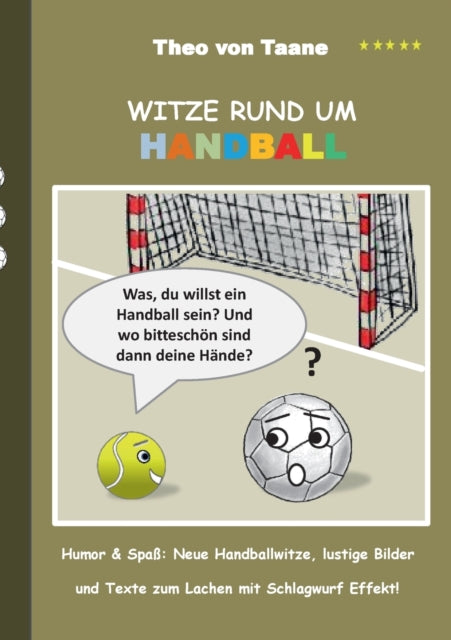 Witze rund um Handball: Humor & Spaß Neue Handballwitze, lustige Bilder und Texte zum Lachen mit Schlagwurf Effekt!