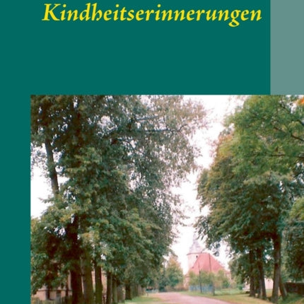 Kindheitserinnerungen: Vertreibung, Not und