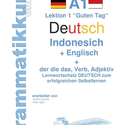Wörterbuch Deutsch - Indonesisch - Englisch: