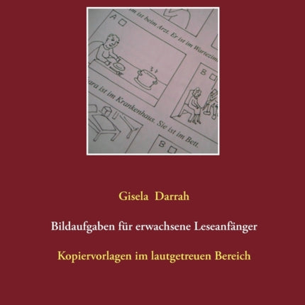 Bildaufgaben für erwachsene Leseanfänger: