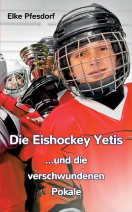 Die Eishockey Yetis ...und die verschwundenen