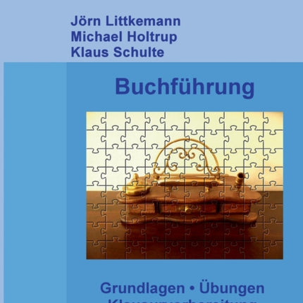 Buchführung, 8. Auflage: Grundlagen, Übungen,