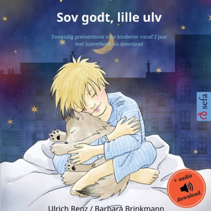 Slaap lekker, kleine wolf - Sov godt, lille ulv (Nederlands - Noors): Tweetalig kinderboek met luisterboek als download
