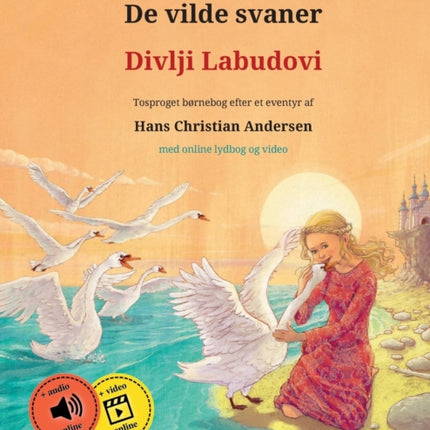 De vilde svaner - Divlji Labudovi (dansk - kroatisk)