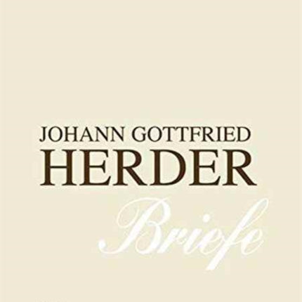 Johann Gottfried Herder. Briefe.: Dreizehnter Band: Kommentar zu Band 6 (1788–1792)