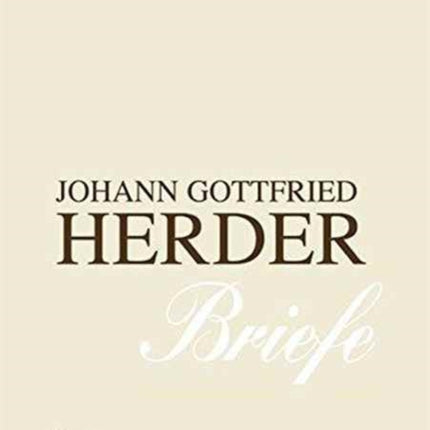 Johann Gottfried Herder. Briefe.: Vierzehnter Band: Kommentar zu Band 7 (1793–1798)