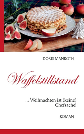 Waffelstillstand: ... Weihnachten ist (keine)